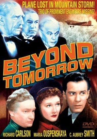 movie beyond tomorrow.